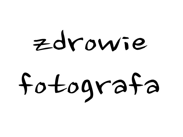 jak zadbać o zdrowie fotografa ? jak zadbać o zdrowie fotografa ?